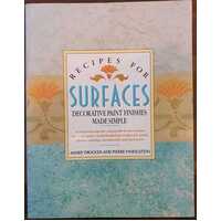 Recipes For Surfaces: Decorative Paint Finishes Made Simple