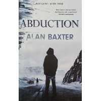 Abduction (Alex Caine Book 3)