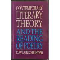 Contemporary Literary Theory and the Reading of Poetry
