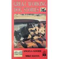 Great Working Dog Stories