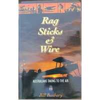 Rag, Sticks And Wire - Australians Taking To The Air