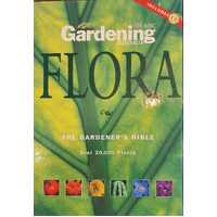Gardening Australia: Flora: The Gardener's Bible