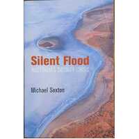 Silent Flood Australias Salinity Crisis