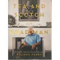 Tea and Scotch with Bradman