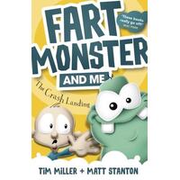 The Crash Landing (#1 Fart Monster And Me)