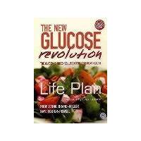 The New Glucose Revolution Life Plan