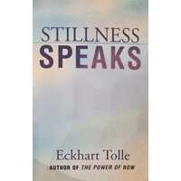 Stillness Speaks