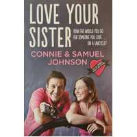 Love Your Sister