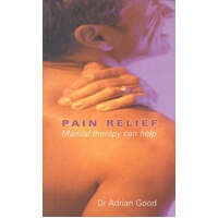 Pain Relief: Manual Therapy Can Help