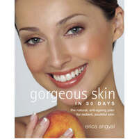 Gorgeous Skin In 30 Days
