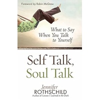 Self Talk, Soul Talk