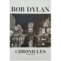 Bob Dylan Chronicals Volume 1