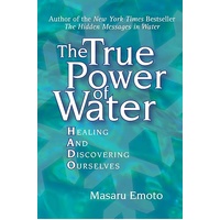 The True Power of Water