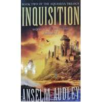Inquisition (Book 2 The Aquasilva Trilogy)