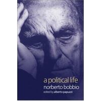 A Political Life - Norberto Bobbio