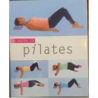 Guide To: Pilates
