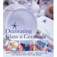 Decorating Glass And Ceramics