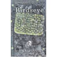 Birdseye: The Adventures of a Curious