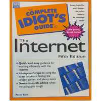The Complete Idiot's Guide To The Internet Fifth Edition