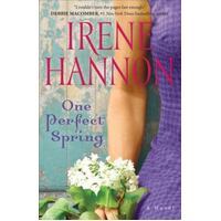One Perfect Spring - A Novel