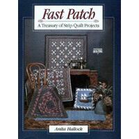 Fast Patch - A Treasury of Strip Quilt Projects
