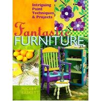 Fantastic Furniture - Intriguing Paint Techniques And Projects
