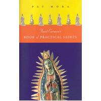 Aunt Carmen's Book Of Practical Saints