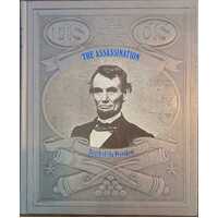 The Assassination - The Death Of The President