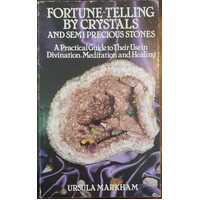 Fortune-Telling by Crystals and Semiprecious Stones