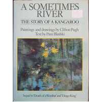 Sometimes River - Story Of A Kangaroo