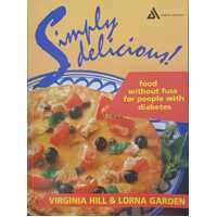 Simply Delicious Food Without Fuss
