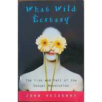 What Wild Ecstasy