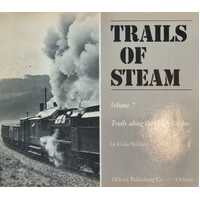 Trails Of Steam Volume 7