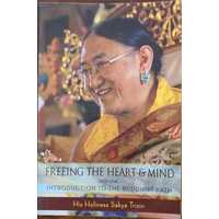 Freeing The Heart And Mind - Introduction To The Buddhist Path