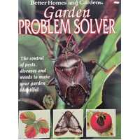 Garden Problem Solver (Better Homes and Gardens)
