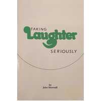 Taking Laughter Seriously