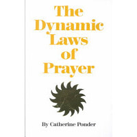 Dynamic Laws Of Prayer: Pray And Grow Rich
