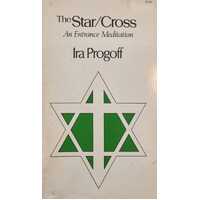 The Star/Cross An Entrance Meditation