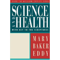 Science and Health with Key to the Scriptures