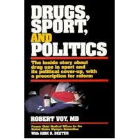 Drugs, Sport, And Politics