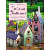 Making & Painting Victorian Birdhouses