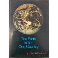 The Earth Is But One Country