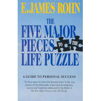 Five Major Pieces To The Life Puzzle: A Guide To Personal Success