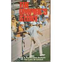 The Umpire's Story - With An Analysis Of The Laws Of Cricket