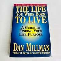 The Life You Were Born To Live