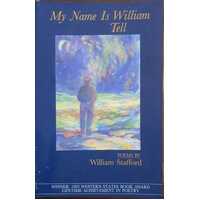 My Name Is William Tell