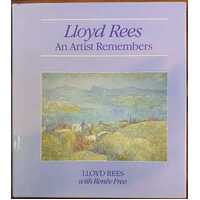 Lloyd Rees - An Artist Remembers