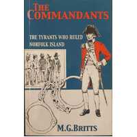 The Commandants - The Tyrants Who Ruled Norfolk Island