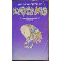 The Encyclopedia of Dreams - A Comprehensive Study of Dreams
