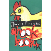 Jackie French's Chook Book